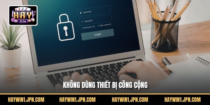 Lưu ý khi đăng ký Haywin