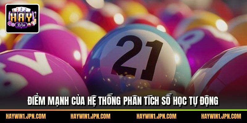 Điểm mạnh của hệ thống phân tích số học tự động