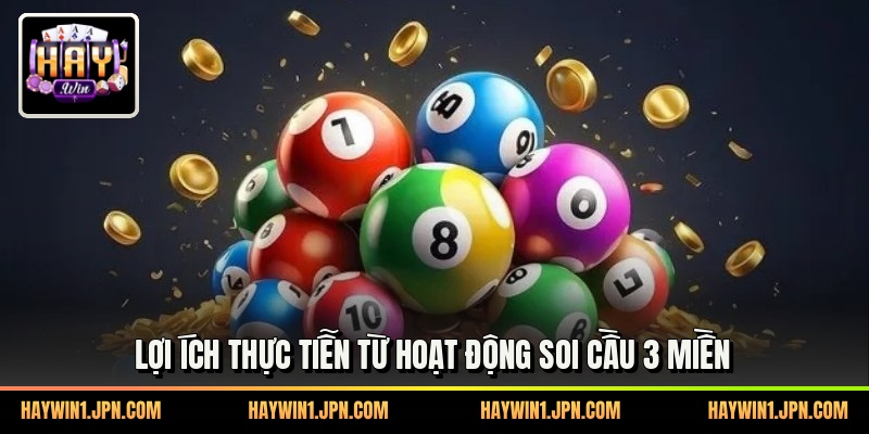 Lợi ích thực tiễn từ hoạt động soi cầu 3 miền